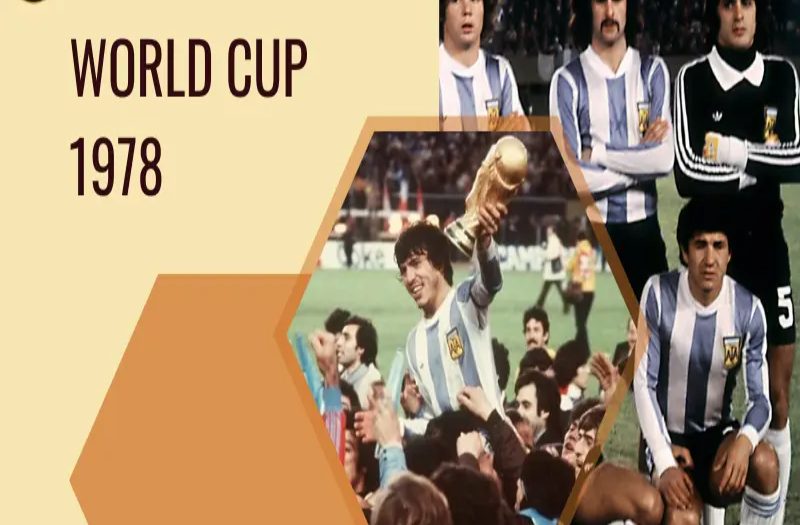 Argentina vô địch World Cup mấy lần? – Lần 1 World Cup 1978